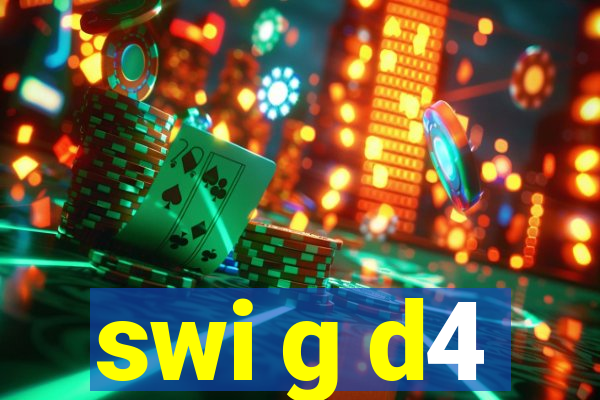 swi g d4